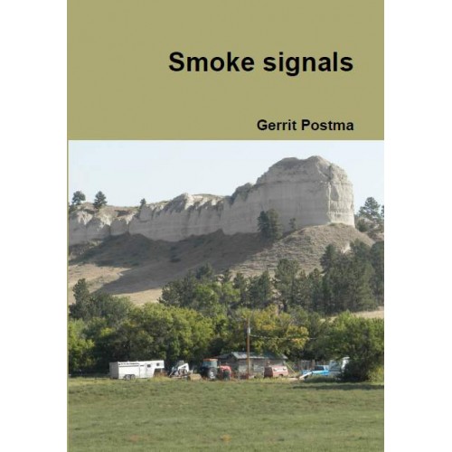Smoke signals - Gerrit Postma