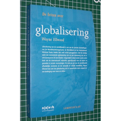 De feiten over globalisering - Wayne Ellwood