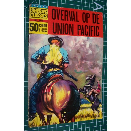 Sheriff Classics 909 - Overval op de Union Pacific