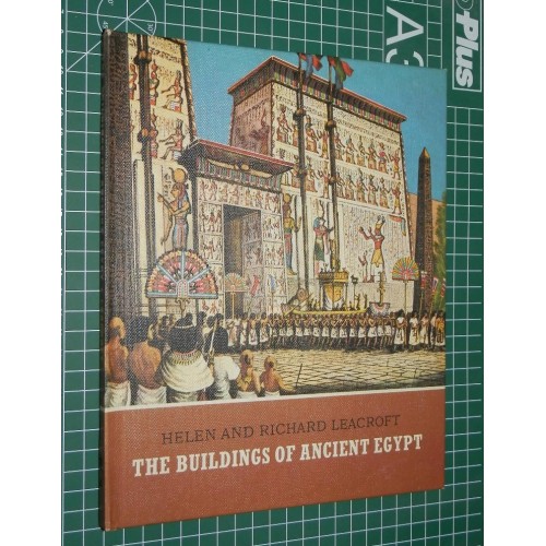 The Buildings of Ancient Egypt - Helen & Richard Leacroft 